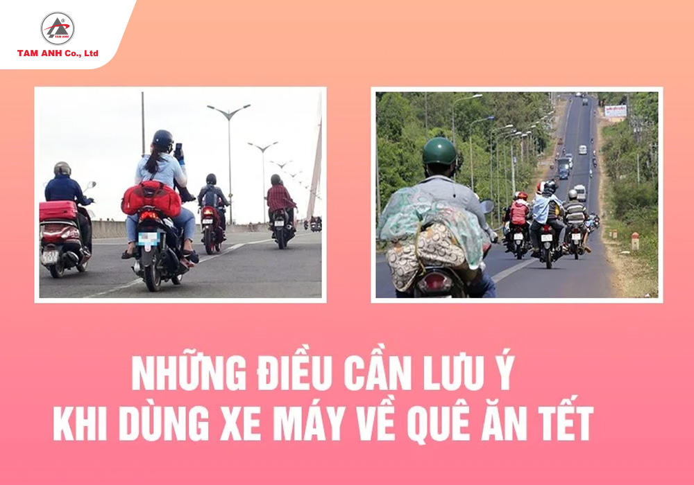 Lưu ý các vấn đề sau để có chuyến đi an toàn