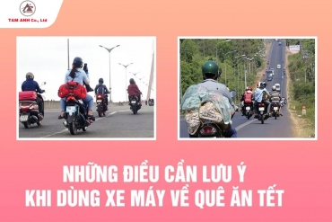 Những lưu ý khi đi xe máy về quê ăn tết