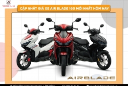 Cập nhật giá xe Air Blade mới nhất hôm nay, bảng giá chi tiết