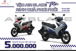 TẬU AIR BLADE MỚI - RINH QUÀ PHƠI PHỚI