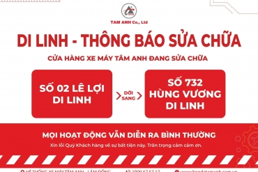 Thông báo dời địa điểm cửa hàng xe máy Tâm Anh Di Linh
