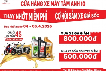 KIỂM TRA VÀ THAY NHỚT MIỄN PHÍ TẠI TÂM ANH TÂN NGHĨA