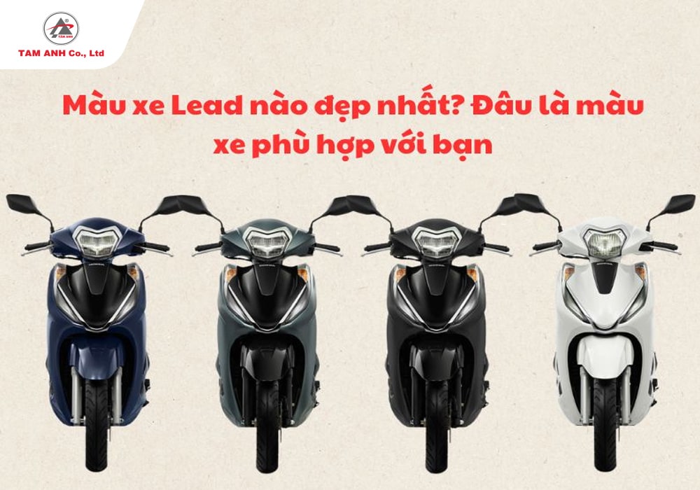 Màu xe Lead nào đẹp nhất 2025, được nhiều sự quan tâm và đánh giá cao trên thị trường