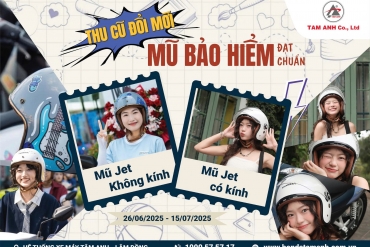 THU CŨ - ĐỔI MỚI MŨ BẢO HIỂM ĐẠT CHUẨN