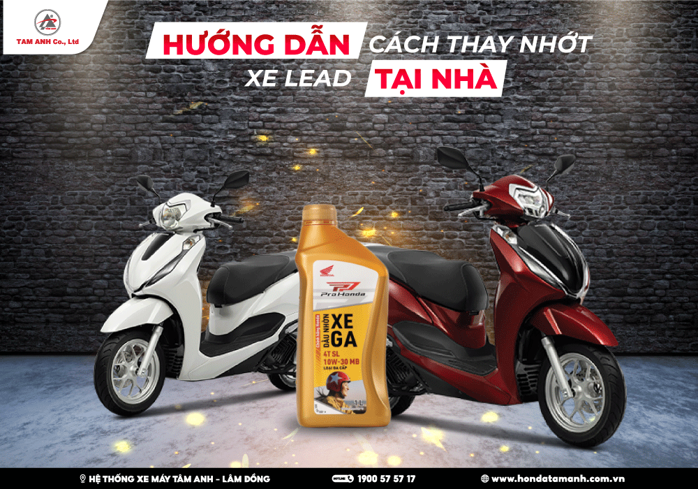 Hướng dẫn cách thay nhớt xe Lead tại nhà