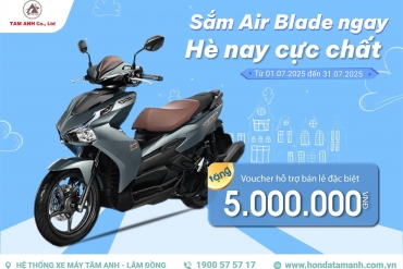 Sắm Air Blade ngay – Hè nay cực chất
