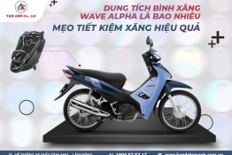 Dung tích bình xăng Wave Alpha đời đầu cho đến thời điểm hiện tại là bao nhiêu?