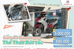 Sắm Air Blade ngay - Thể thao bứt tốc