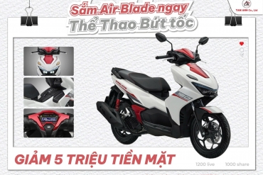 Sắm Air Blade ngay - Thể thao bứt tốc