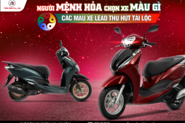 Người mệnh hỏa chọn xe màu gì? Các màu xe Lead thu hút tài lộc
