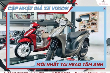 Cập nhật giá xe Vision mới nhất tại HEAD Tâm Anh