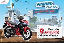 WINNER CỰC BỐC - ƯU ĐÃI CỰC SỐC