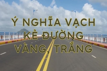Phân biệt ý nghĩa vạch kẻ đường trắng và vàng