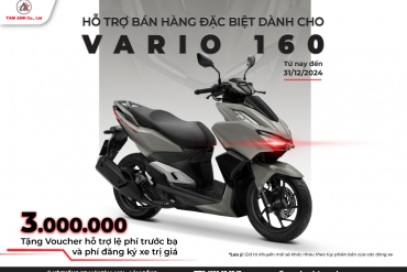 HỖ TRỢ BÁN HÀNG ĐẶC BIỆT DÀNH CHO VARIO 160