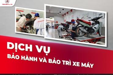 BẢO HÀNH VÀ BẢO TRÌ XE MÁY