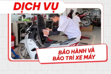 BẢO HÀNH VÀ BẢO TRÌ XE MÁY