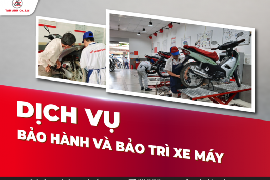 BẢO HÀNH VÀ BẢO TRÌ XE MÁY